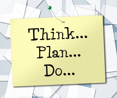 Think, plan and do