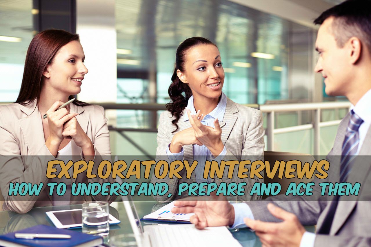 Exploratory Interview Tips