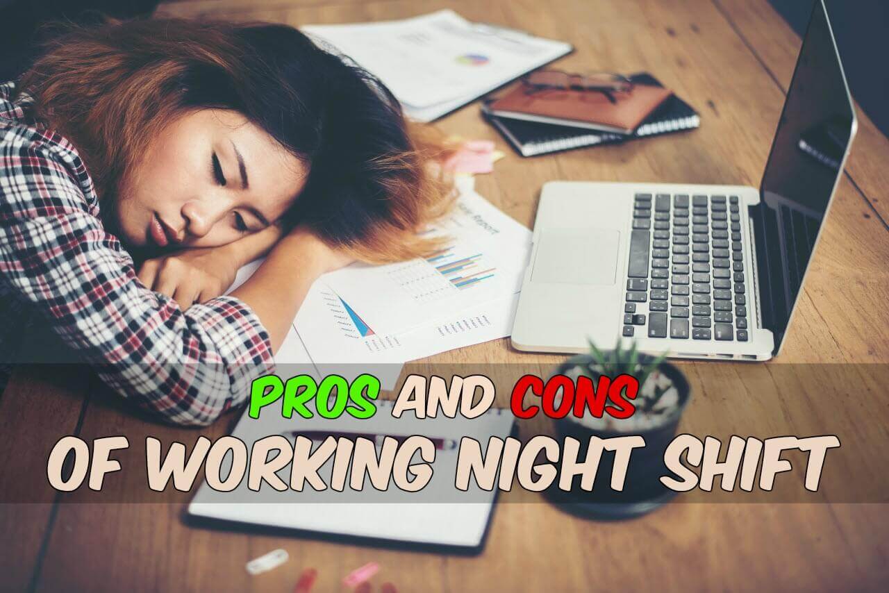 pros and cons of working night shift