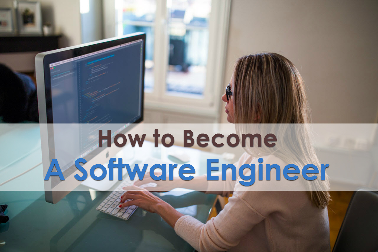 I Want to Become a Software Engineer