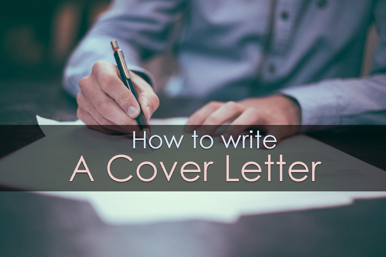 How To Write A Cover Letter