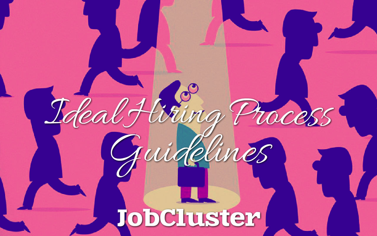 ideal-hiring-process-guidelines-infographic-jobcluster-blog